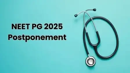 NEET PG 2025 Exam Postponed