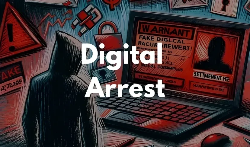 Digital Arrest Scam India Prevention